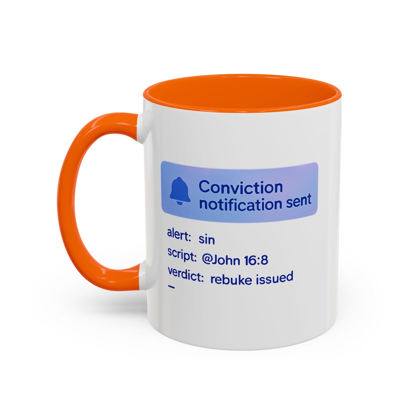 Conviction Notification Accent Coffee Mug - Unique Gift for Christians, Bible Study, Inspirational Drinkware, Alert and Verdict Theme - ClaimedbyGodDesigns