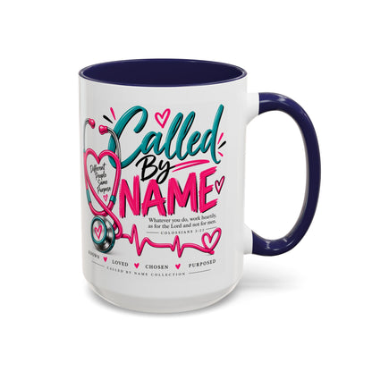 Called By Name Coffee Mug — Inspirational Nurse Stethoscope Design (11/15oz)