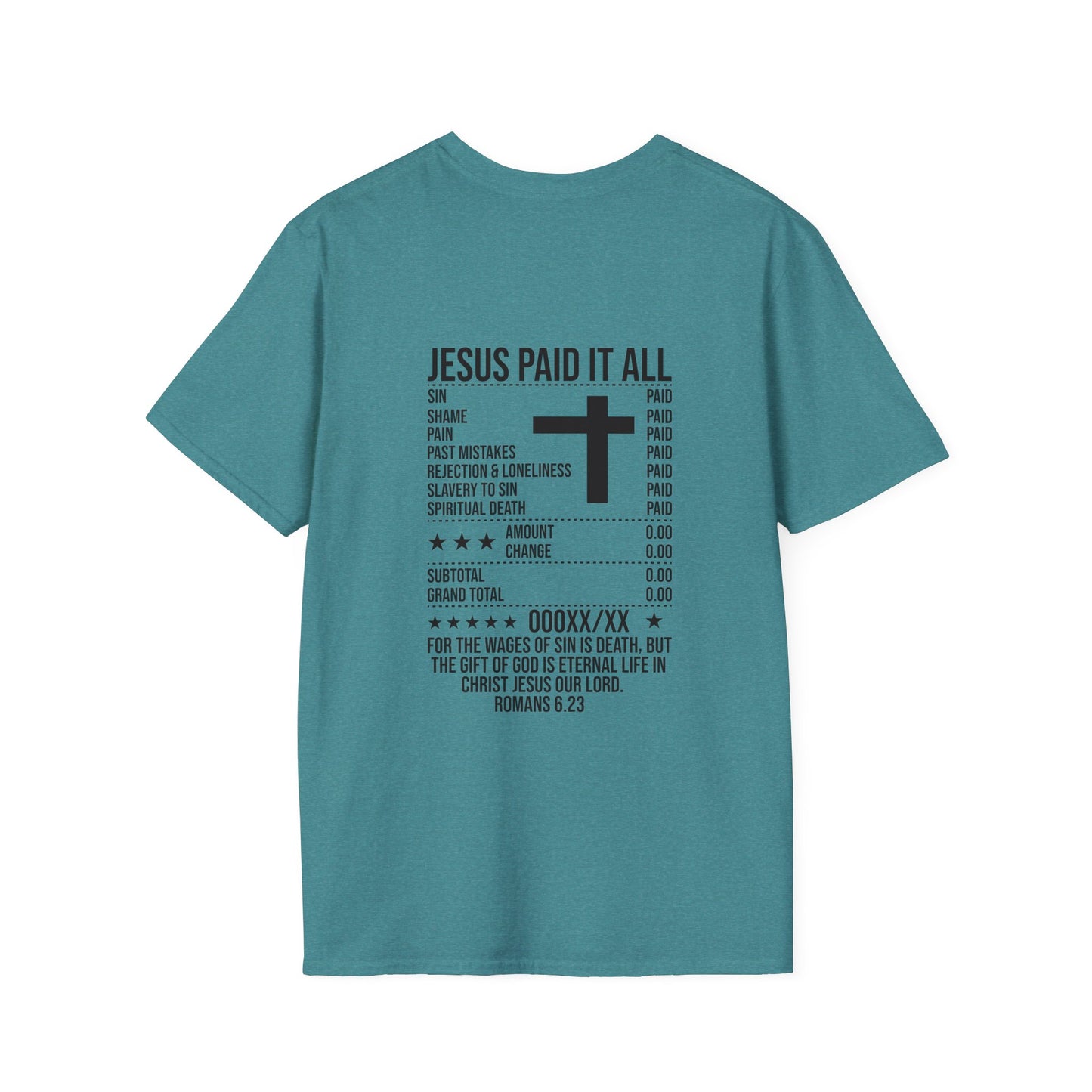 Paid In Full Jesus Paid It All Christian Unisex T-shirt