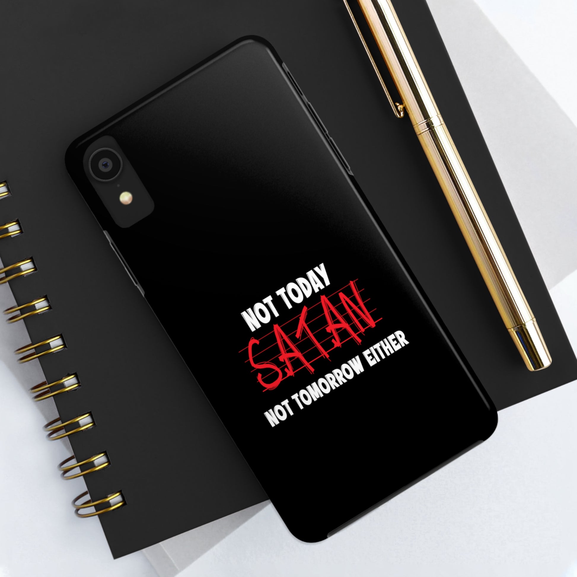 Not Today Satan Not Tomorrow Either Christian Phone Tough Phone Cases, Case-Mate Printify