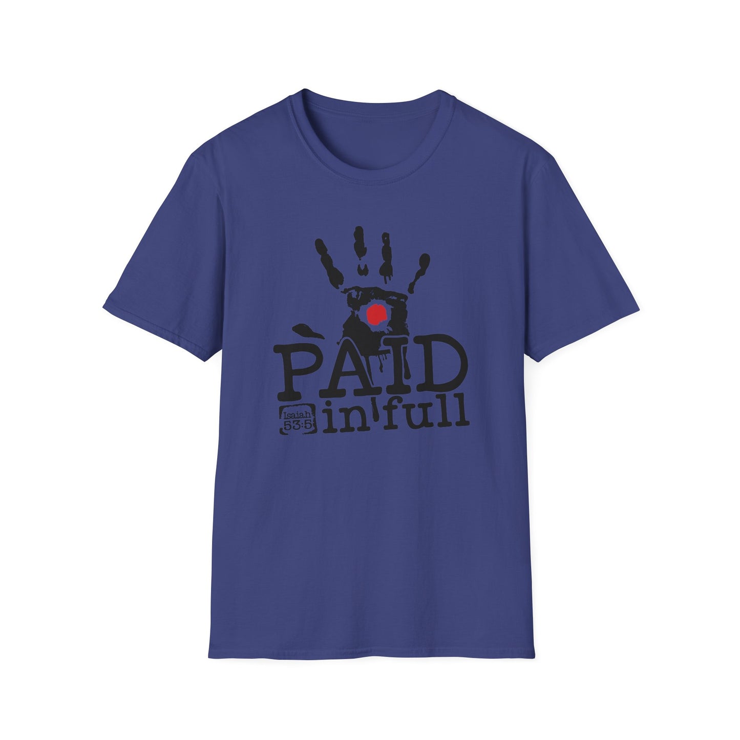 Paid In Full Jesus Paid It All Christian Unisex T-shirt