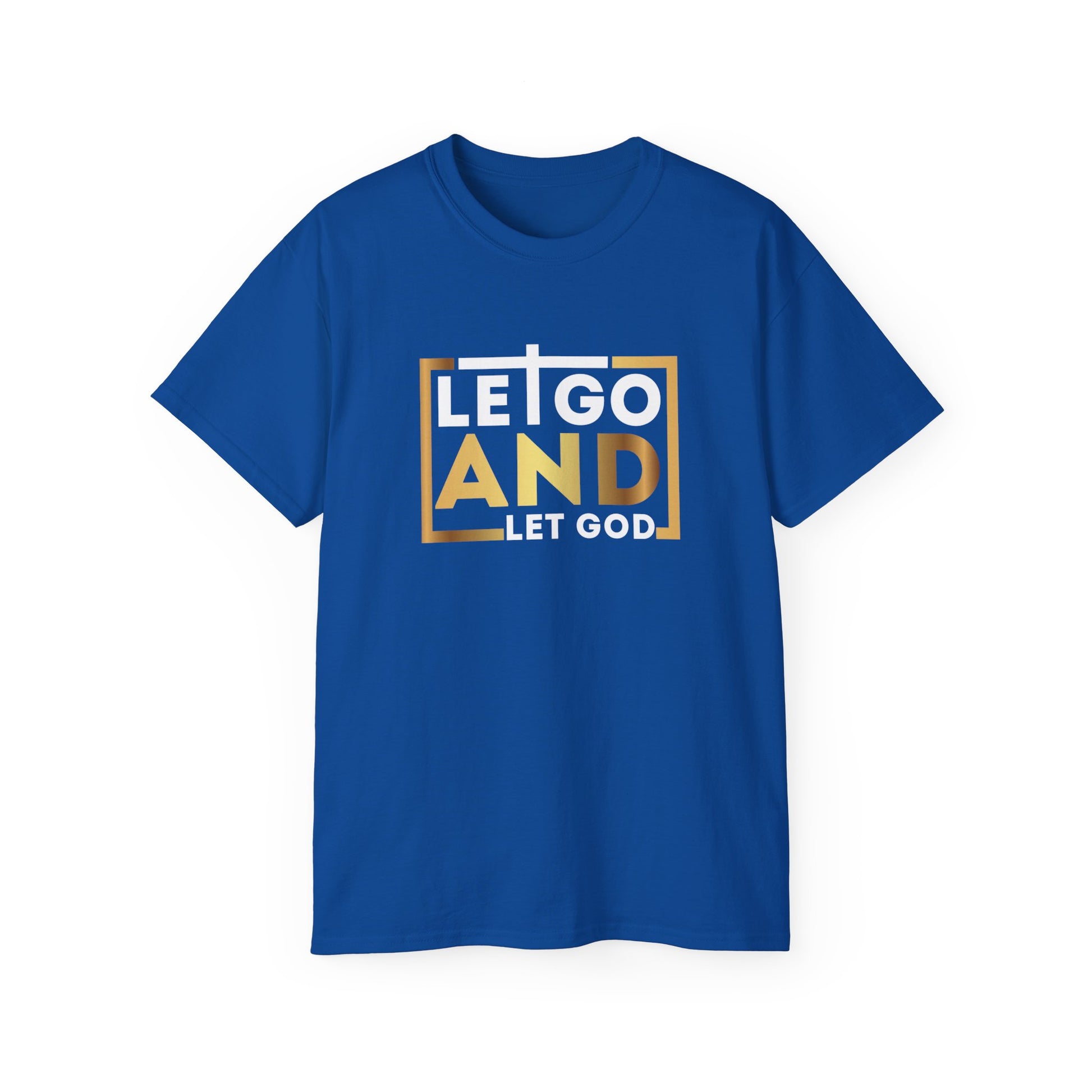 Let Go And Let God Unisex Christian Ultra Cotton Tee Printify