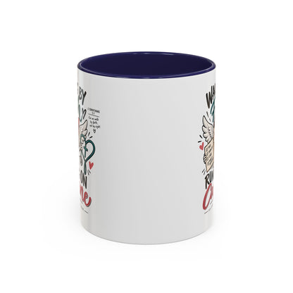 Walking By Faith, Running On Caffeine Coffee Mug (Accent)