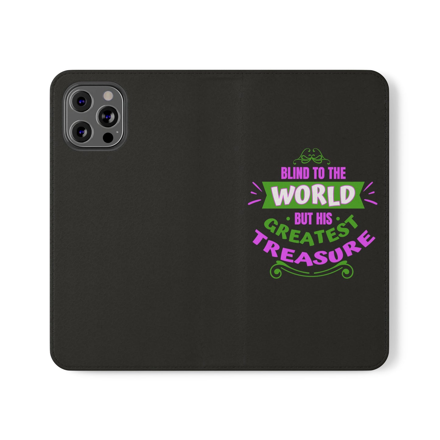 Blind To The World But His Greatest Treasure Phone Flip Cases