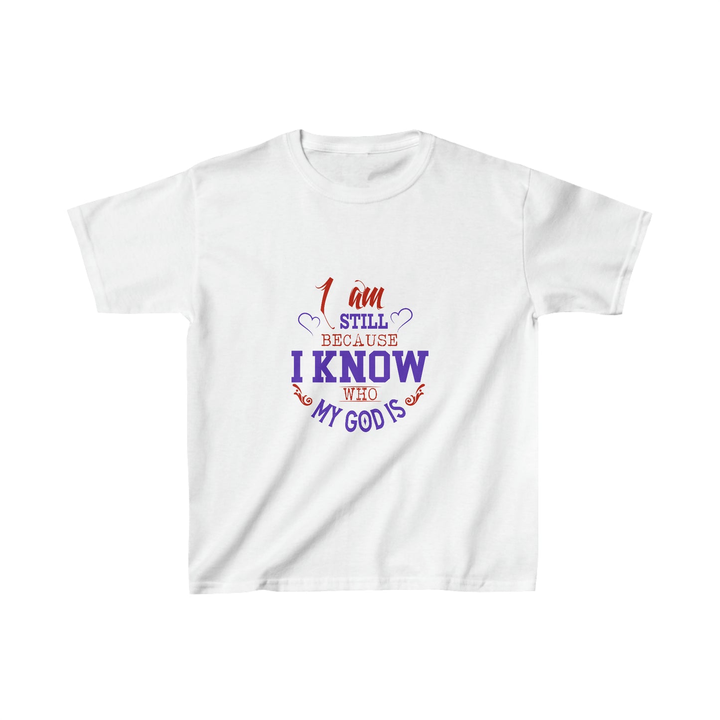 I Am Still Because I Know Who My God Is Youth Christian T-Shirt Printify