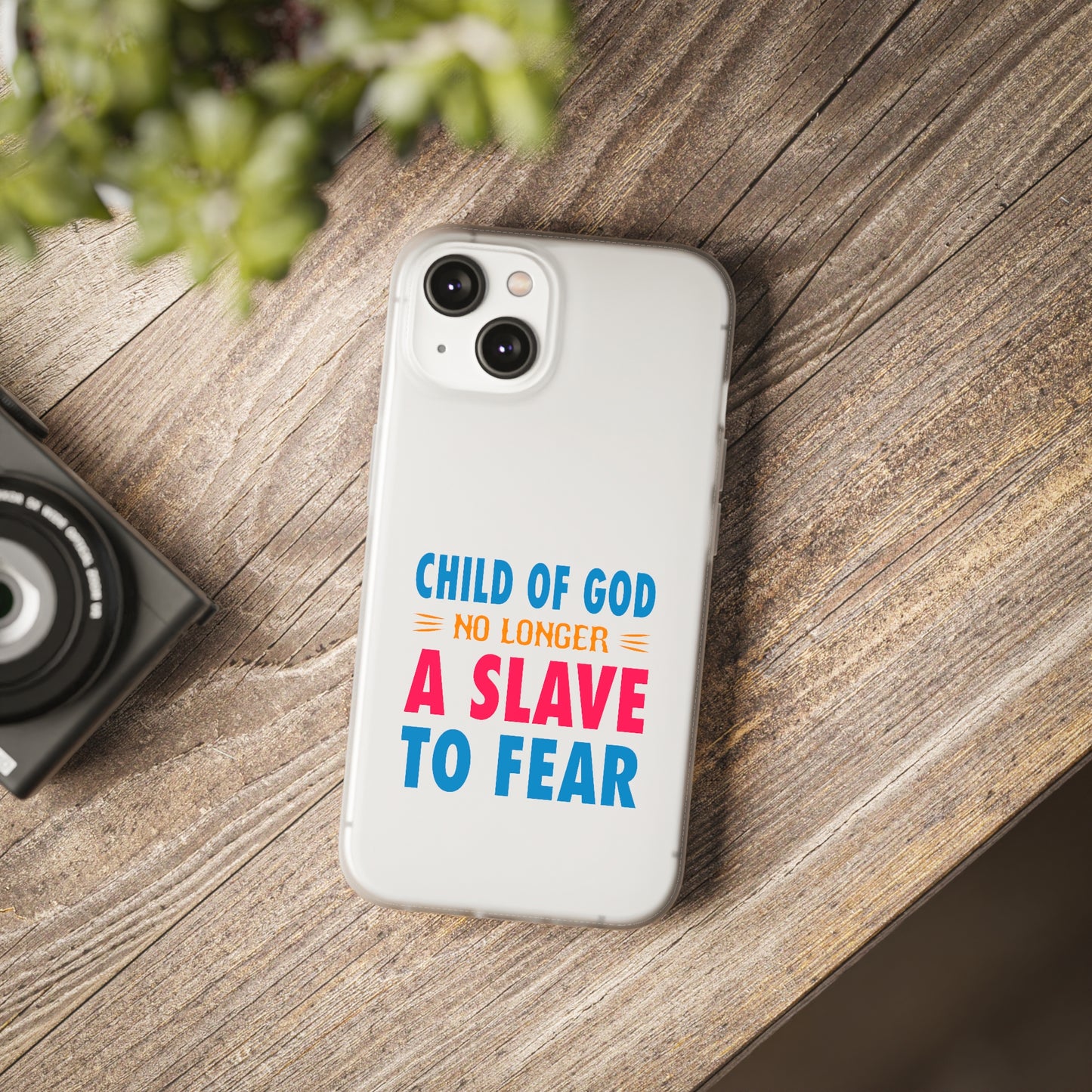 Child Of God No Longer A Slave To Fear Christian Flexi Phone Case Printify