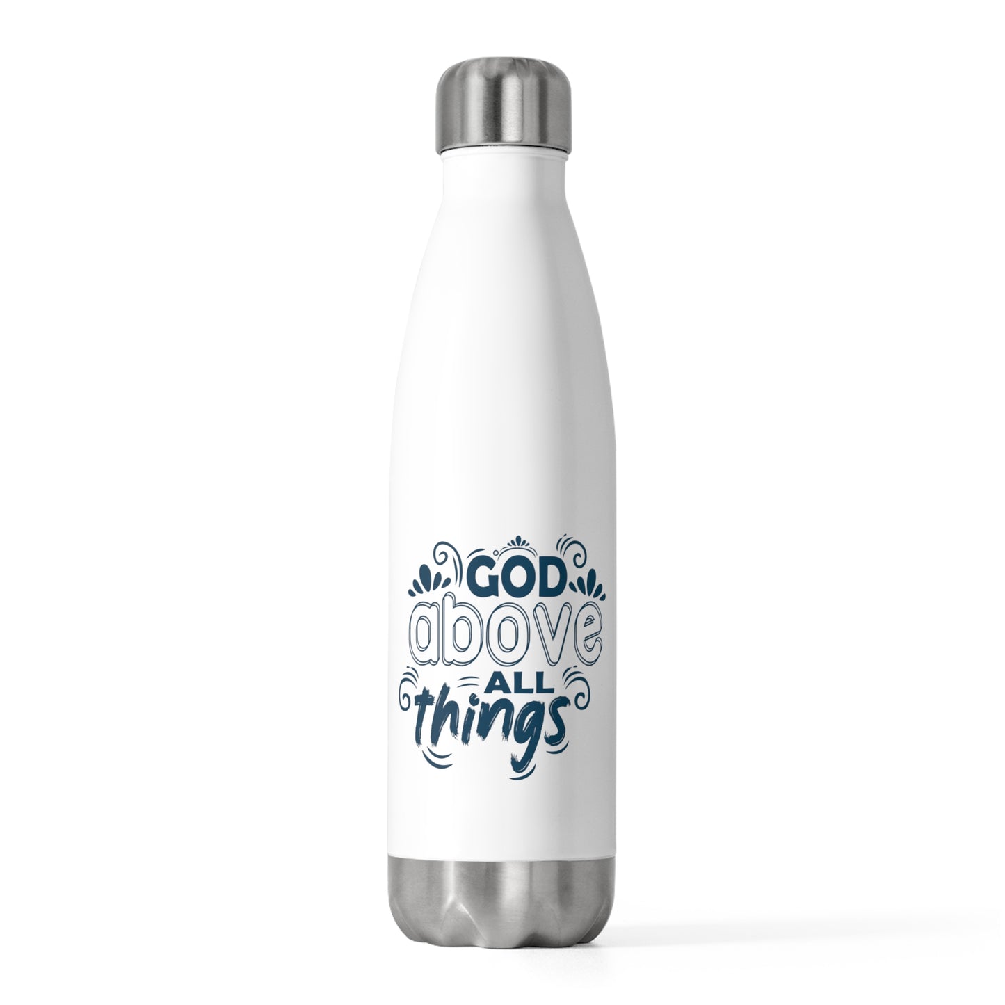 God Above All Things Insulated Bottle