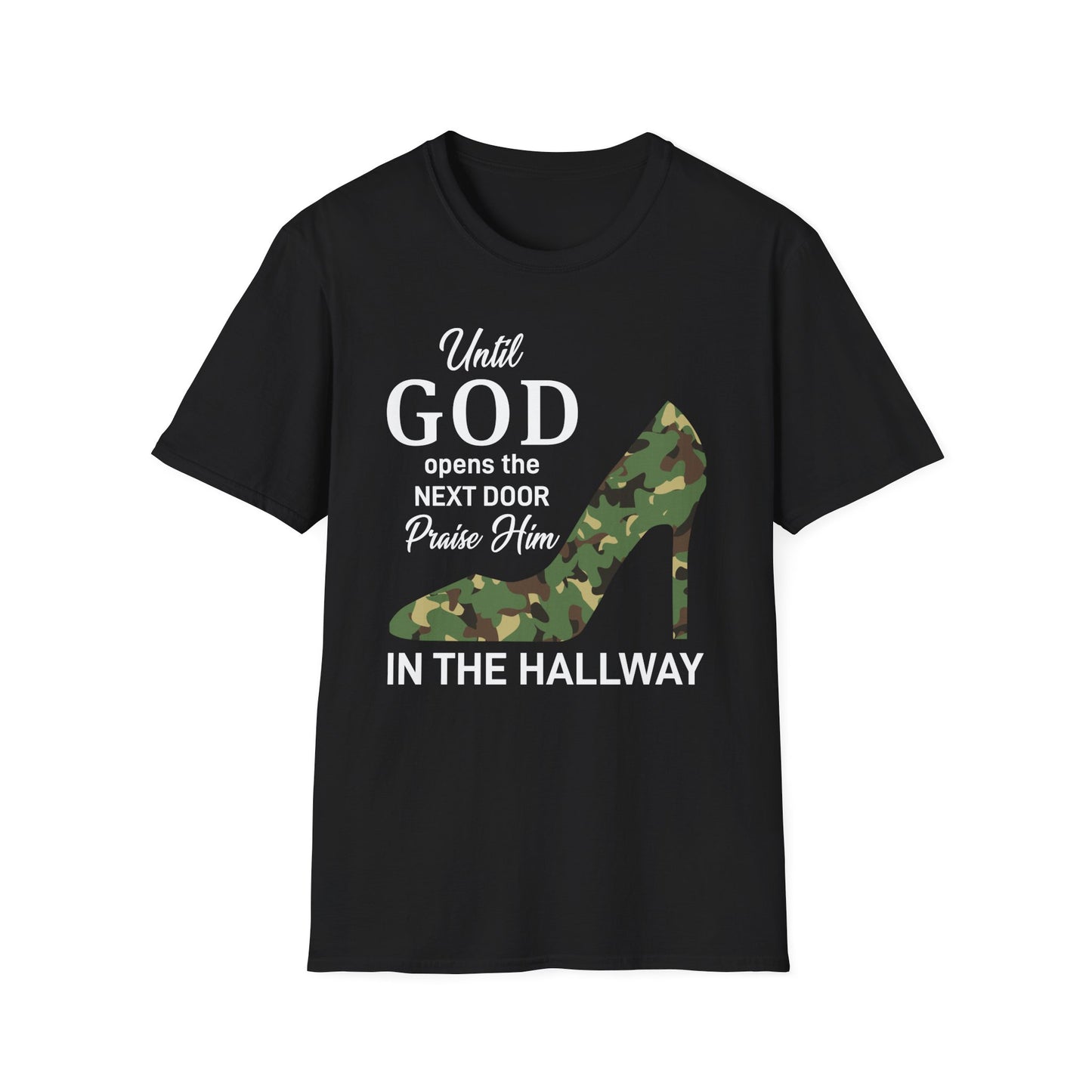 Until God Opens The Door Praise Him In The Hallway Women's Christian T-shirt