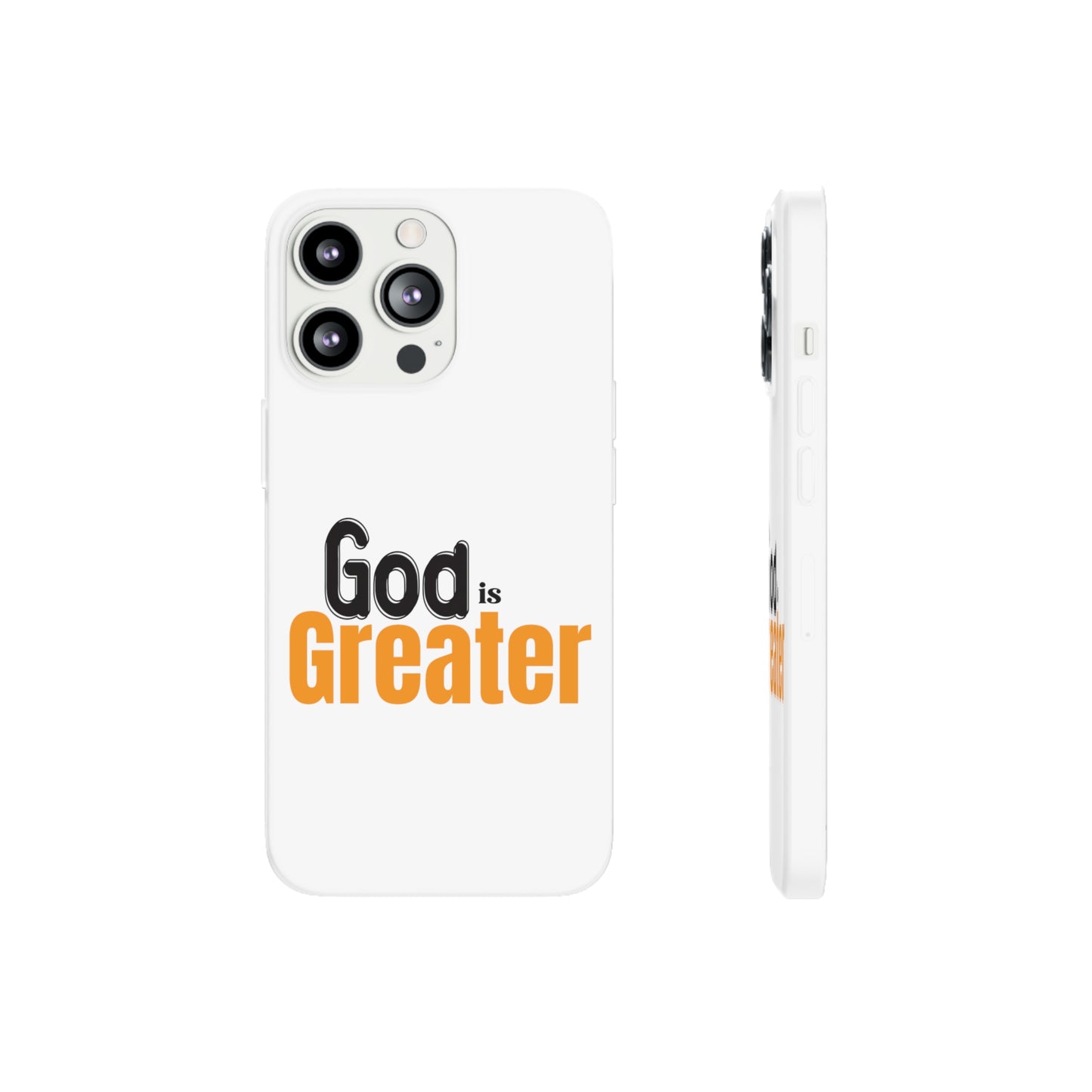 God Is Greater Christian Flexi Phone Case Printify