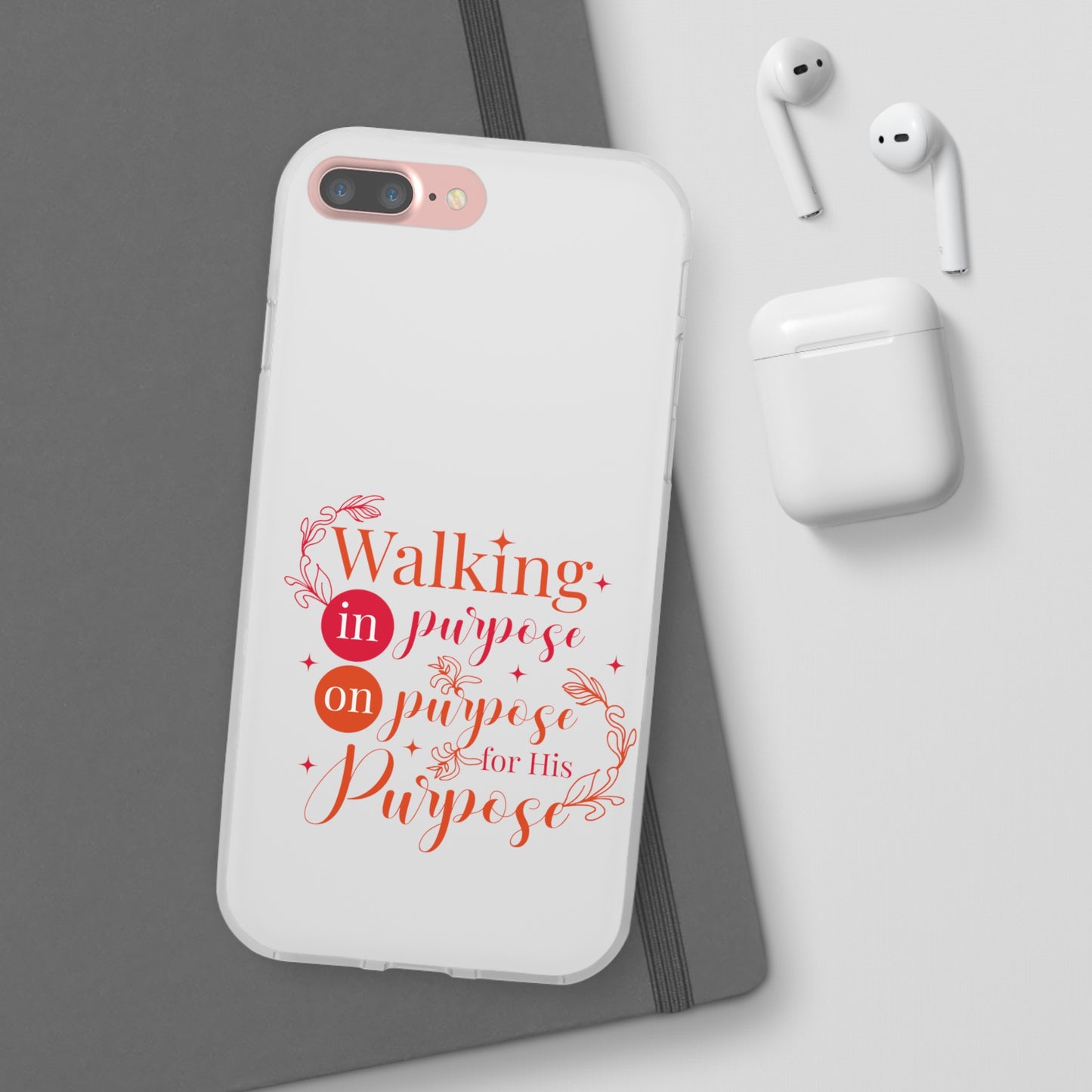 Walking In Purpose On Purpose For His Purpose  Flexi Phone Case