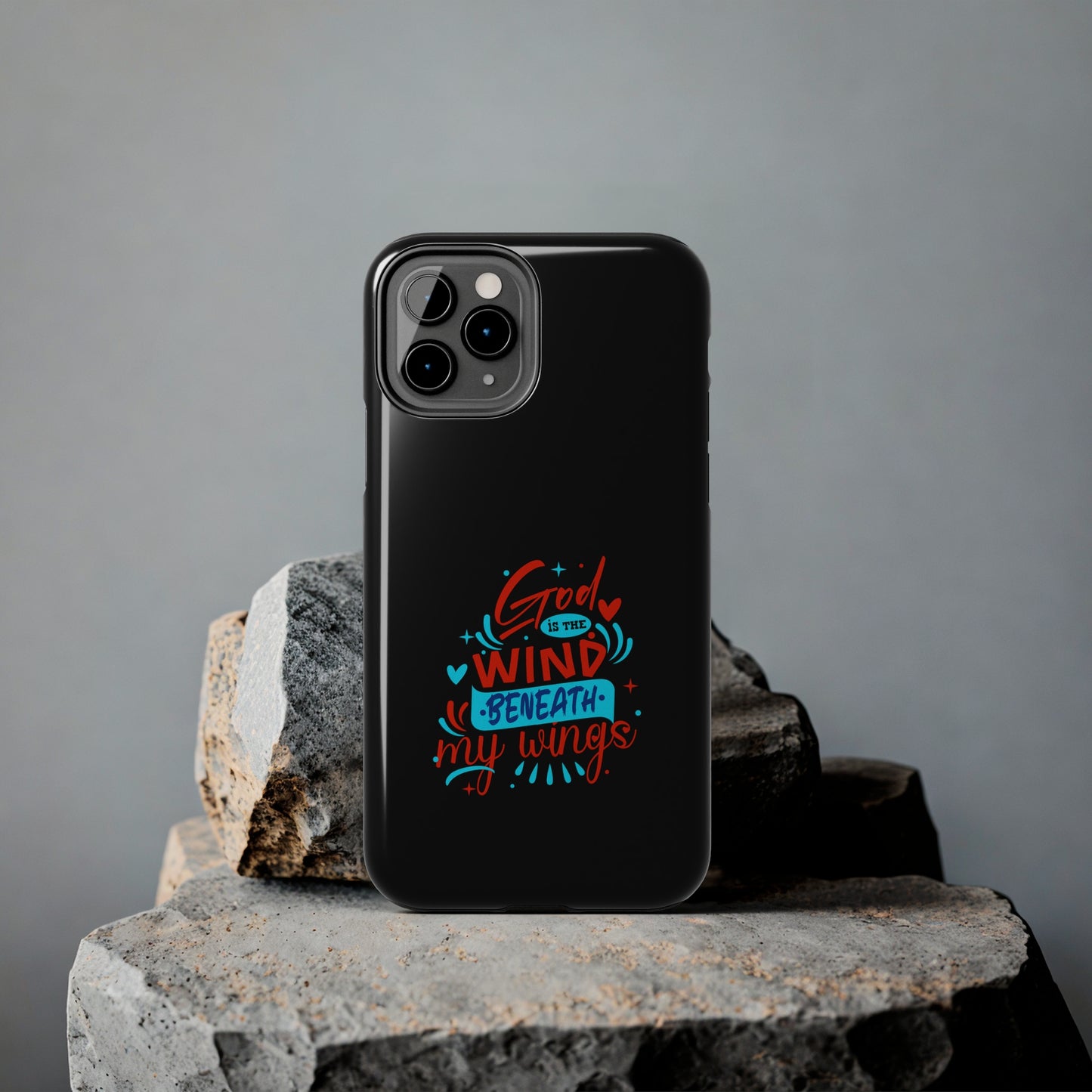 God Is The Wind Beneath My Wings Tough Phone Cases, Case-Mate