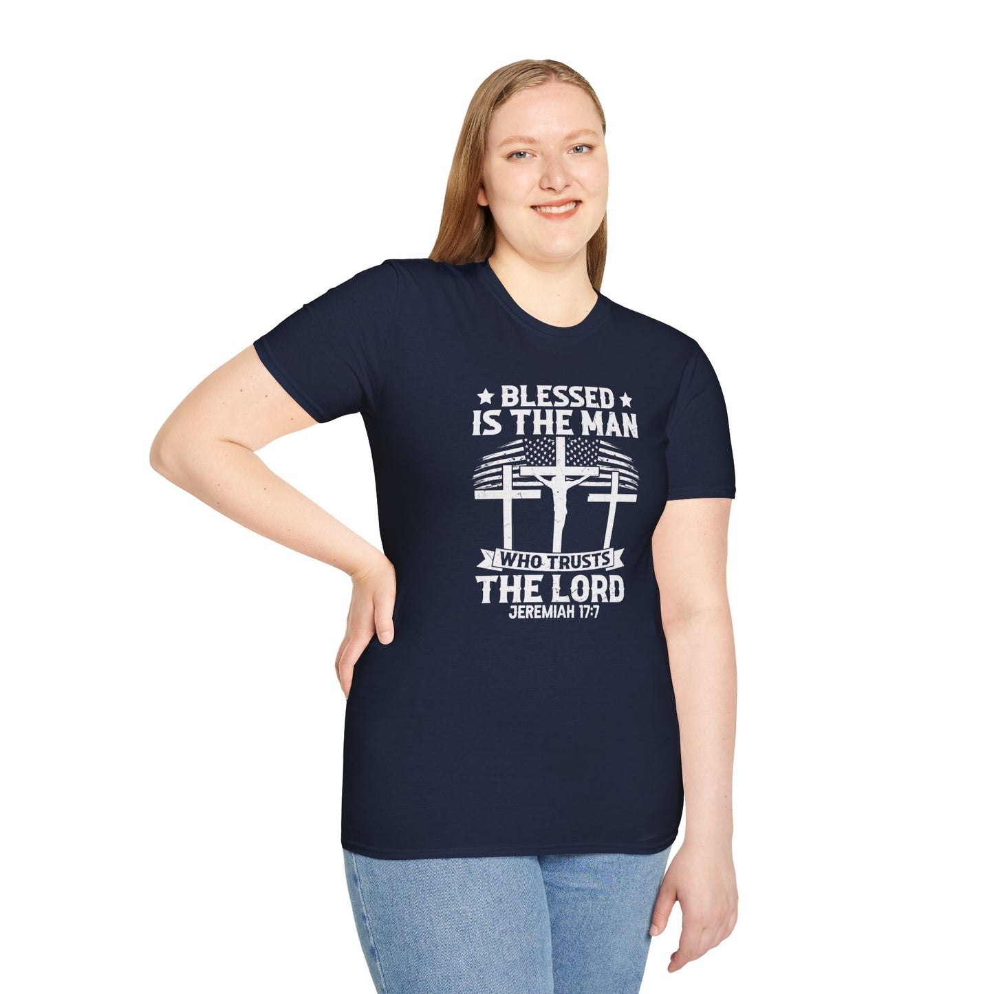 Blessed Is The Man Who Trusts In The Lord American Patriotic Christian Unisex T-shirt