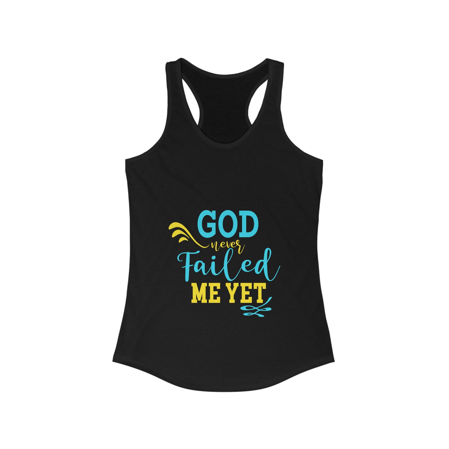 God Never Failed Me Yet Slim Fit Tank-top