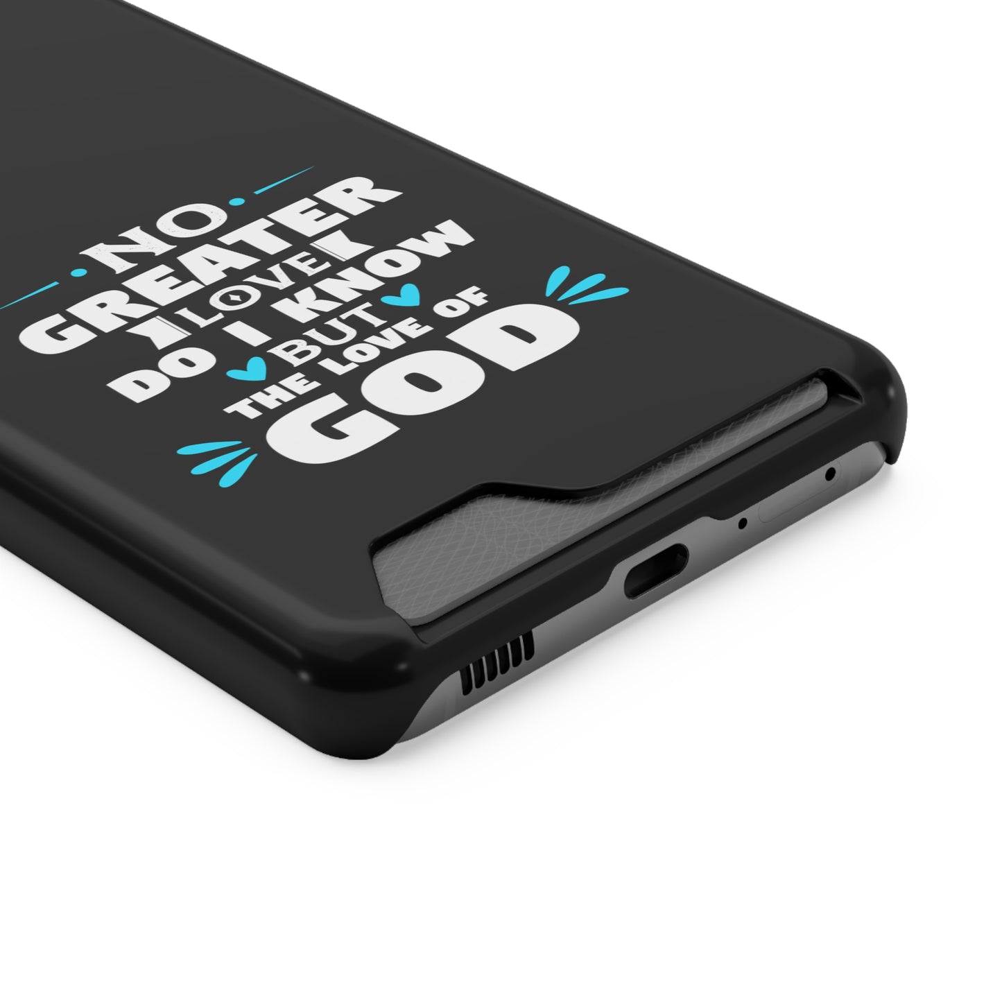 No Greater Love Do I Know But The Love Of God  Phone Case With Card Holder