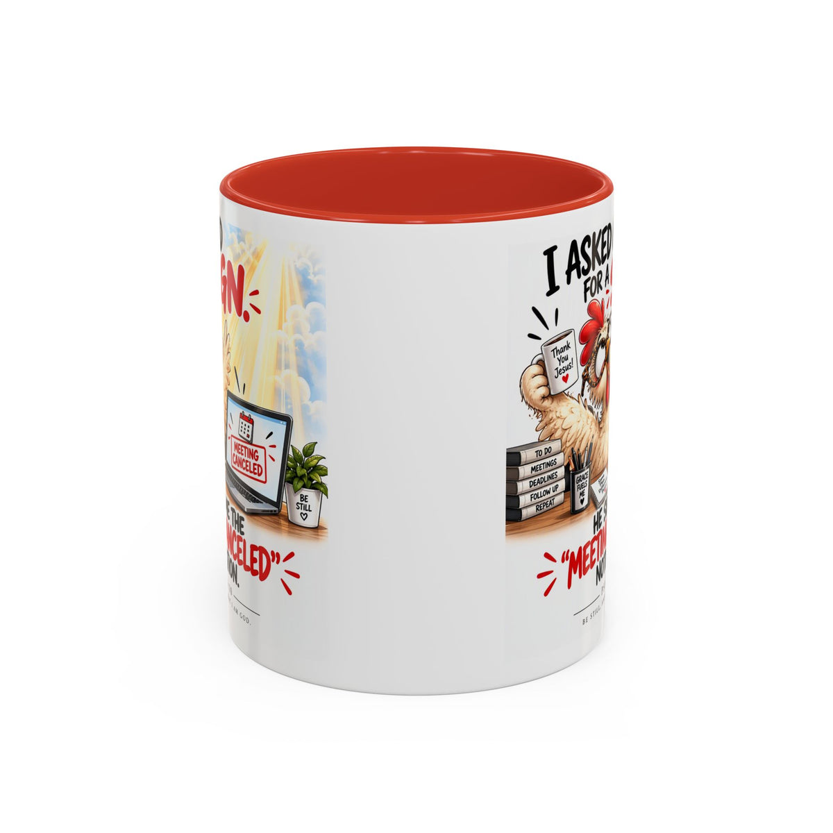 Coffee Mug — "I Asked God for a Sign" Funny Meeting Canceled Christian Mug (11/15oz)