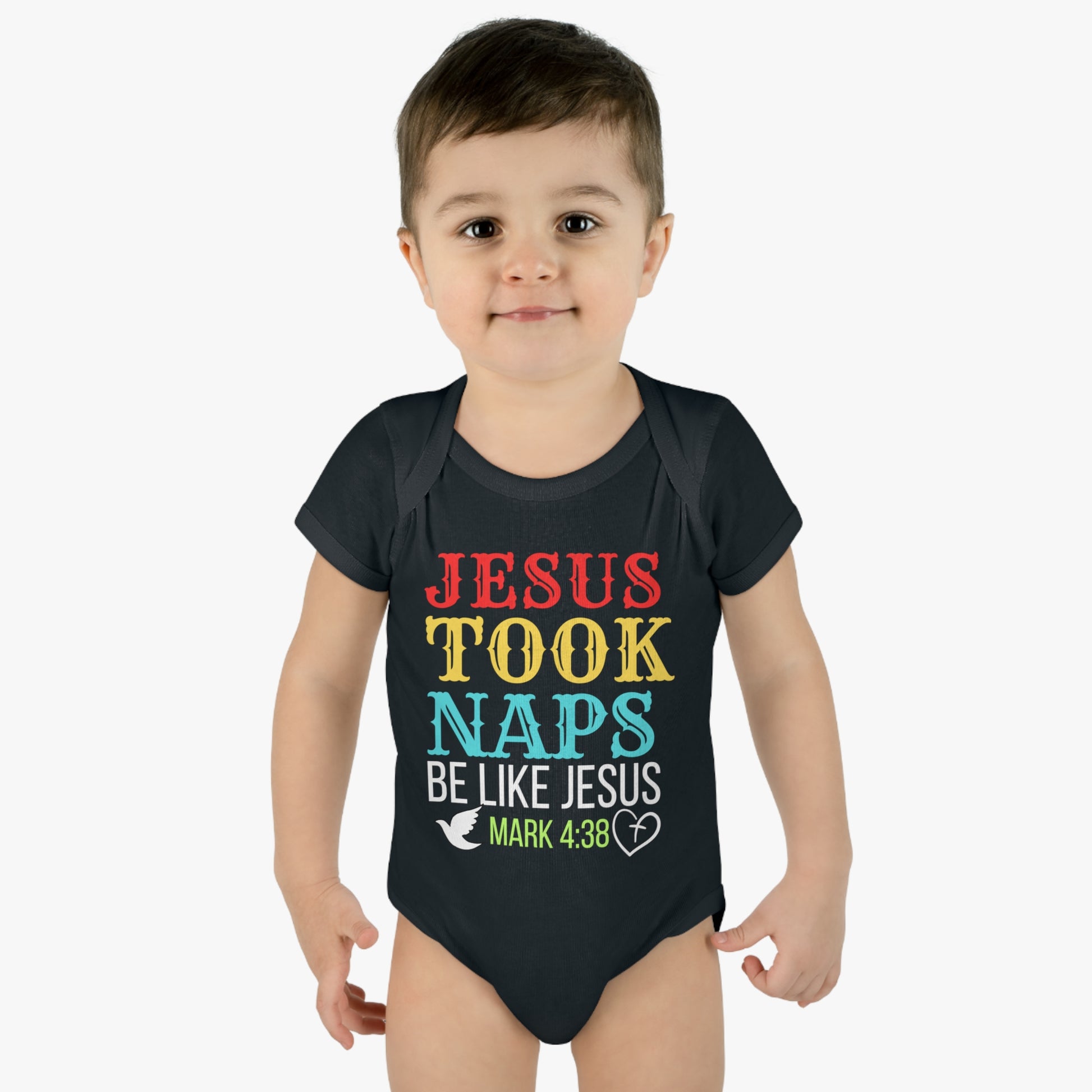 Jesus Took Naps Be Like Jesus Christian Baby Onesie Printify
