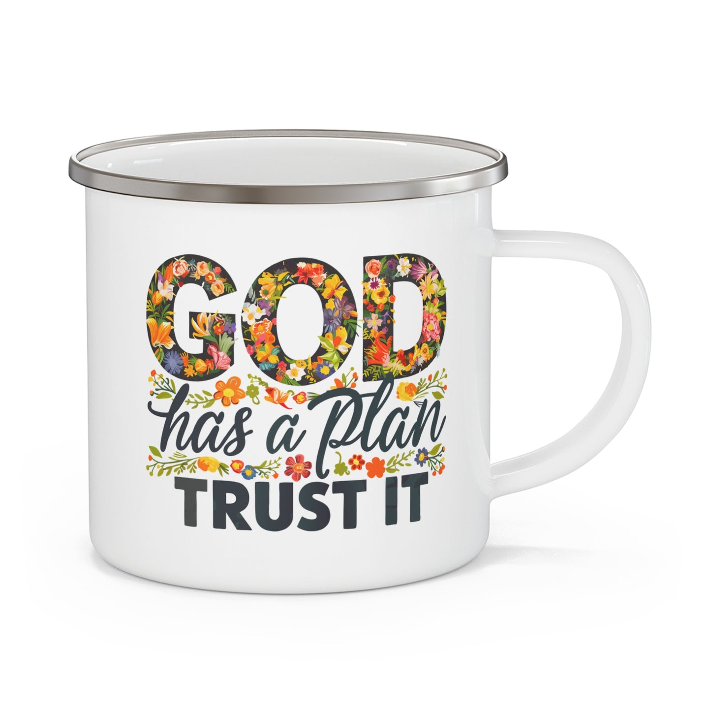 God Has A Plan Trust It Christian Enamel Camping Mug 12oz