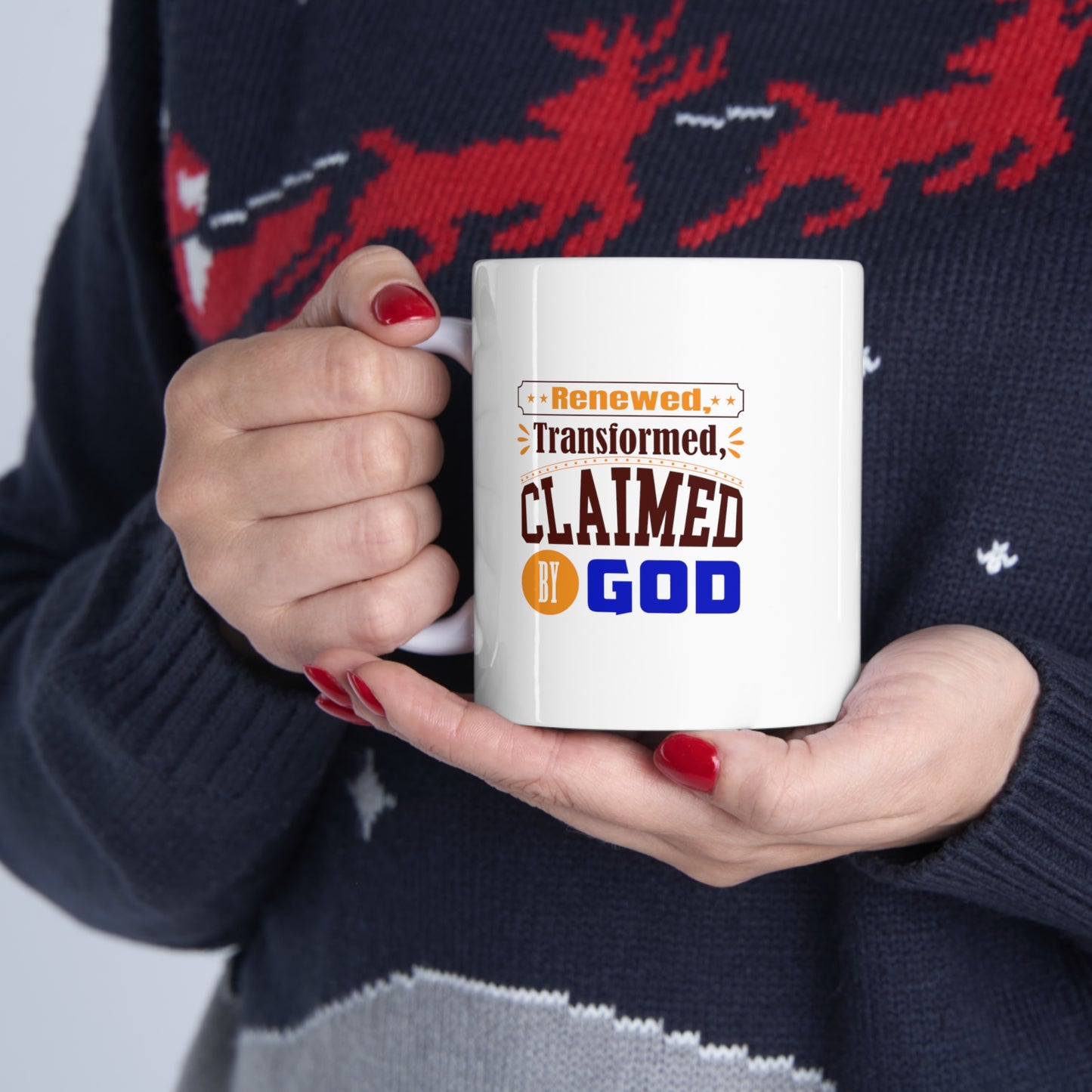 Renewed, Transformed, Claimed By God Christian White Ceramic Mug 11oz (double sided print)