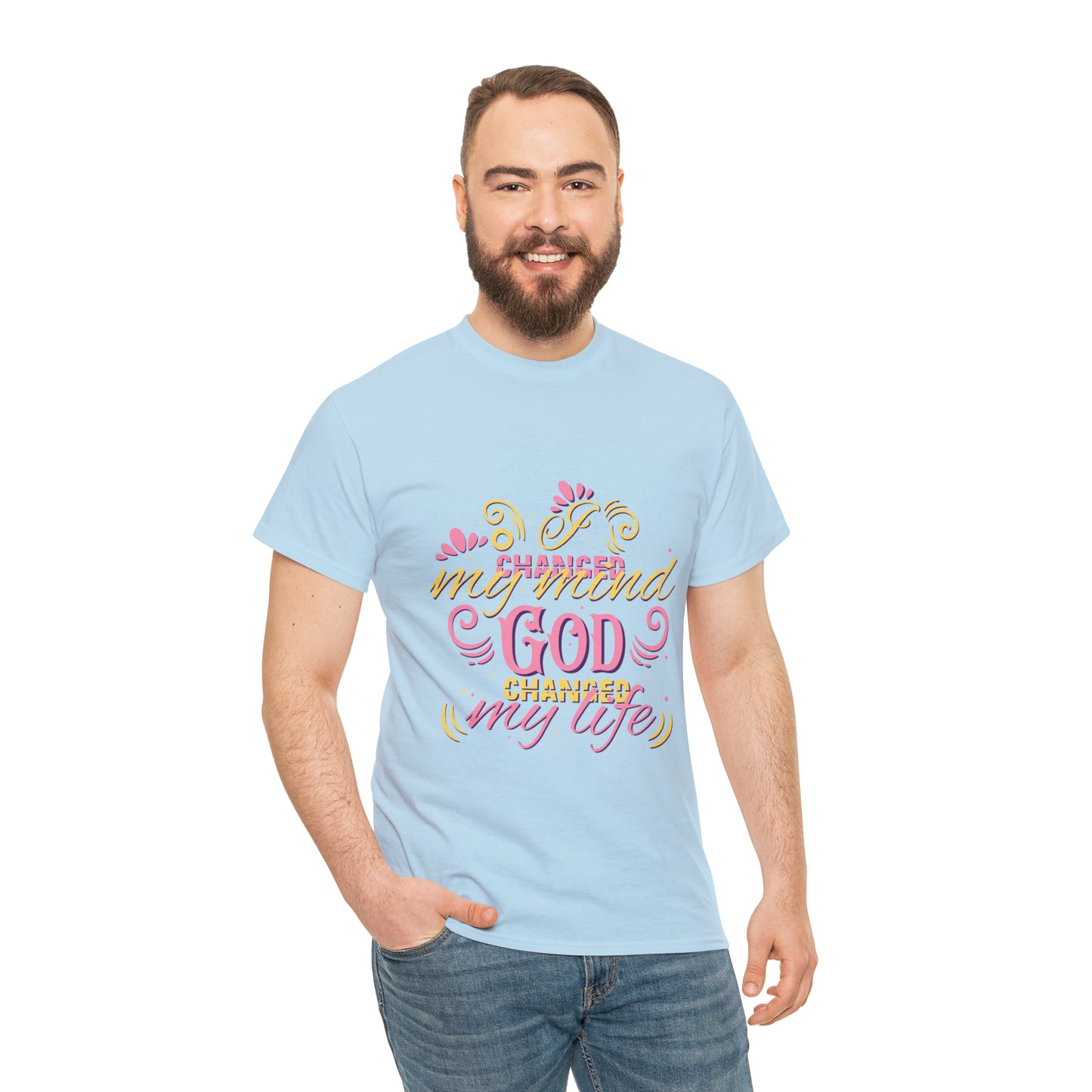 I Changed My Mind God Changed My Life Unisex Heavy Cotton Tee