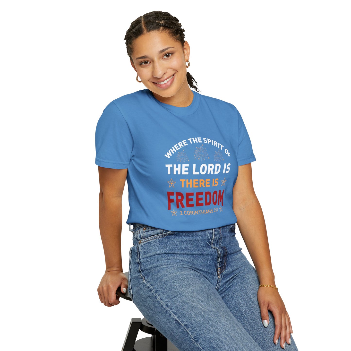 Where The Spirit Of The Lord Is There Is Freedom Unisex T-shirt