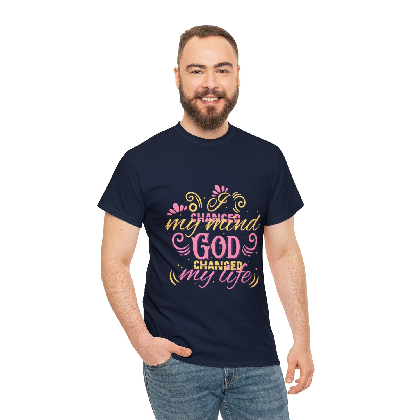 I Changed My Mind God Changed My Life Unisex Heavy Cotton Tee