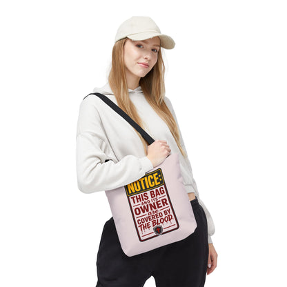 Tote Bag — "NOTICE: This Bag and Its Owner Are Covered by the Blood" Christian Faith Tote - ClaimedbyGodDesigns