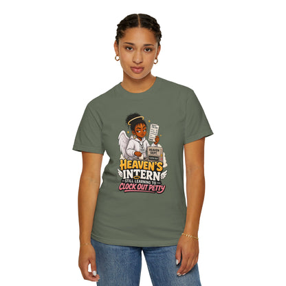 Heaven's Intern T-shirt – Funny Angel Nurse Tee ('Still Learning to Clock Out Petty')