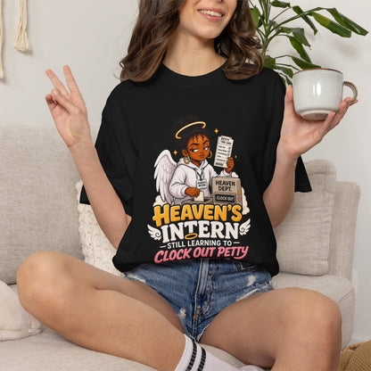 Heaven's Intern T-shirt – Funny Angel Nurse Tee ('Still Learning to Clock Out Petty')