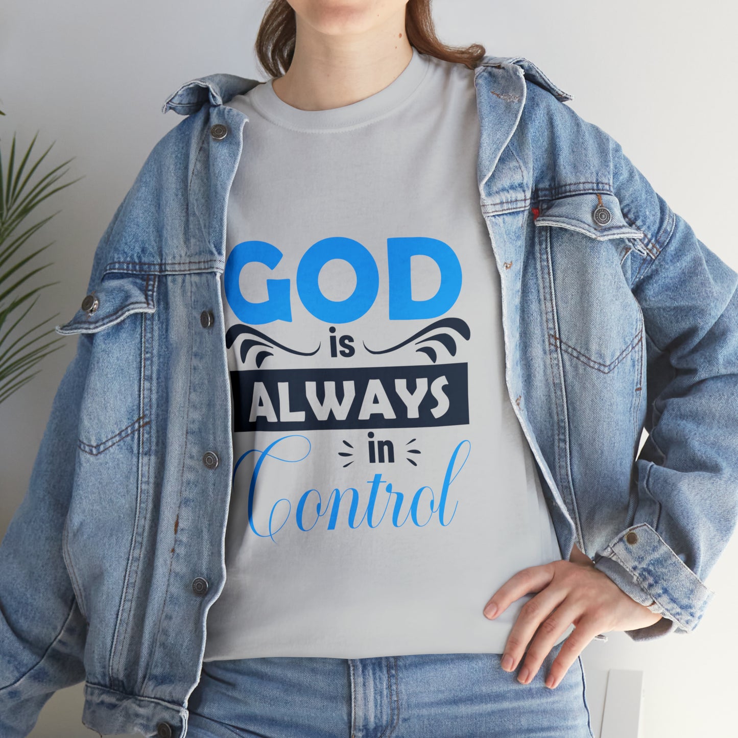 God Is Always In Control Unisex Heavy Cotton Tee