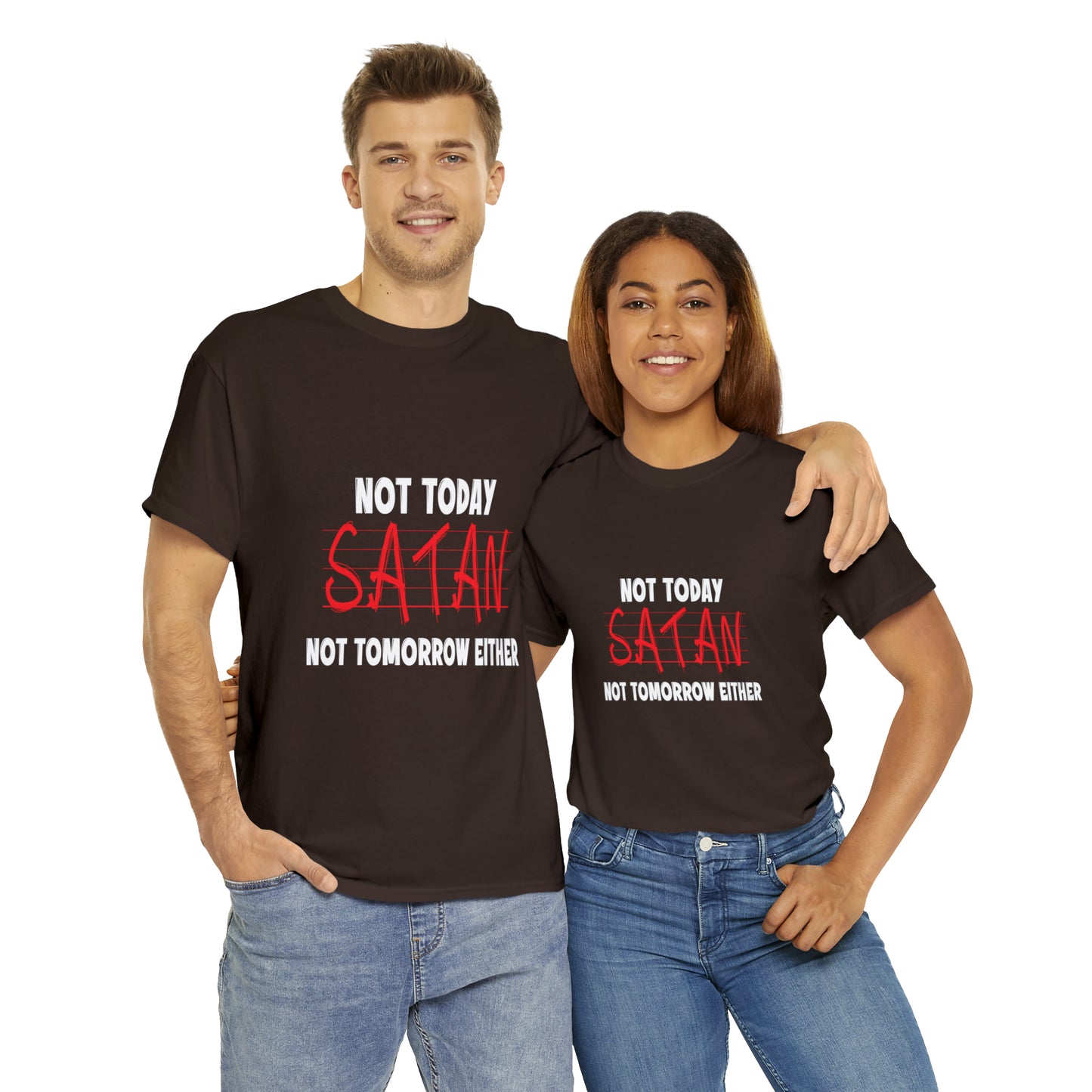 Not Today Satan Not Tomorrow Either  Unisex Heavy Cotton Tee Printify