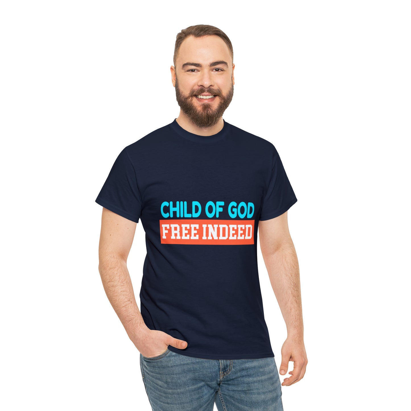 Child Of God Free Indeed Unisex Heavy Cotton Tee Printify