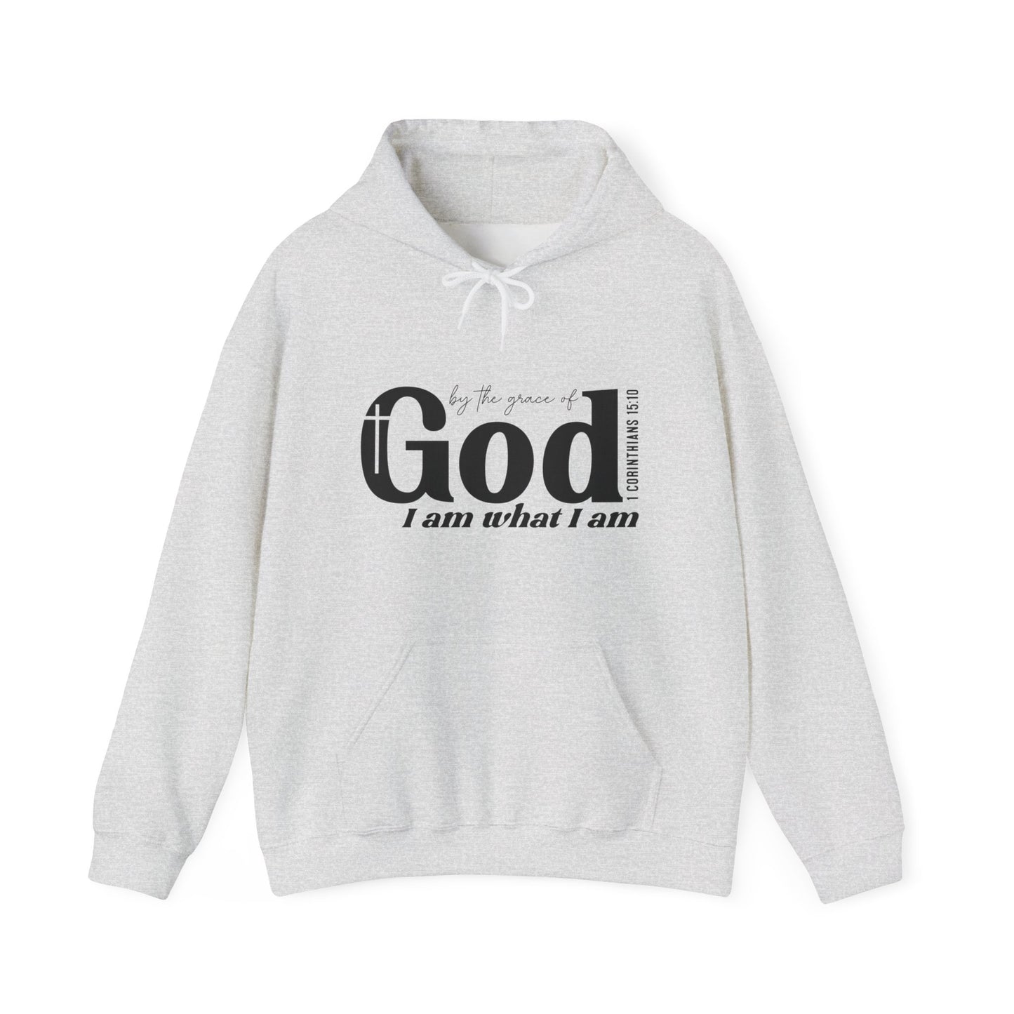 1 Corinthians 15:10 By The Grace Of God I Am What I Am Unisex Christian Pullover Hooded Sweatshirt