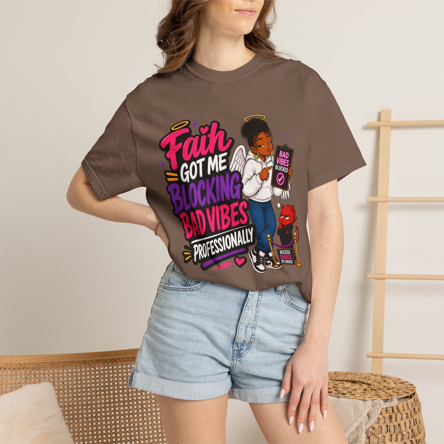 Faith Got Me Blocking Bad Vibes T-Shirt