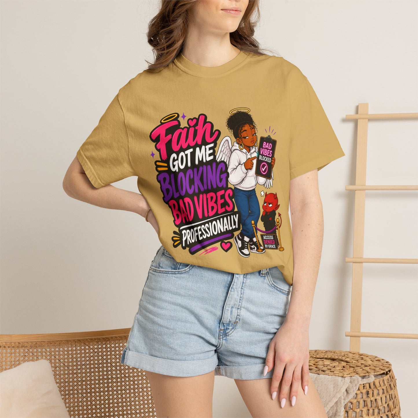 Faith Got Me Blocking Bad Vibes T-Shirt