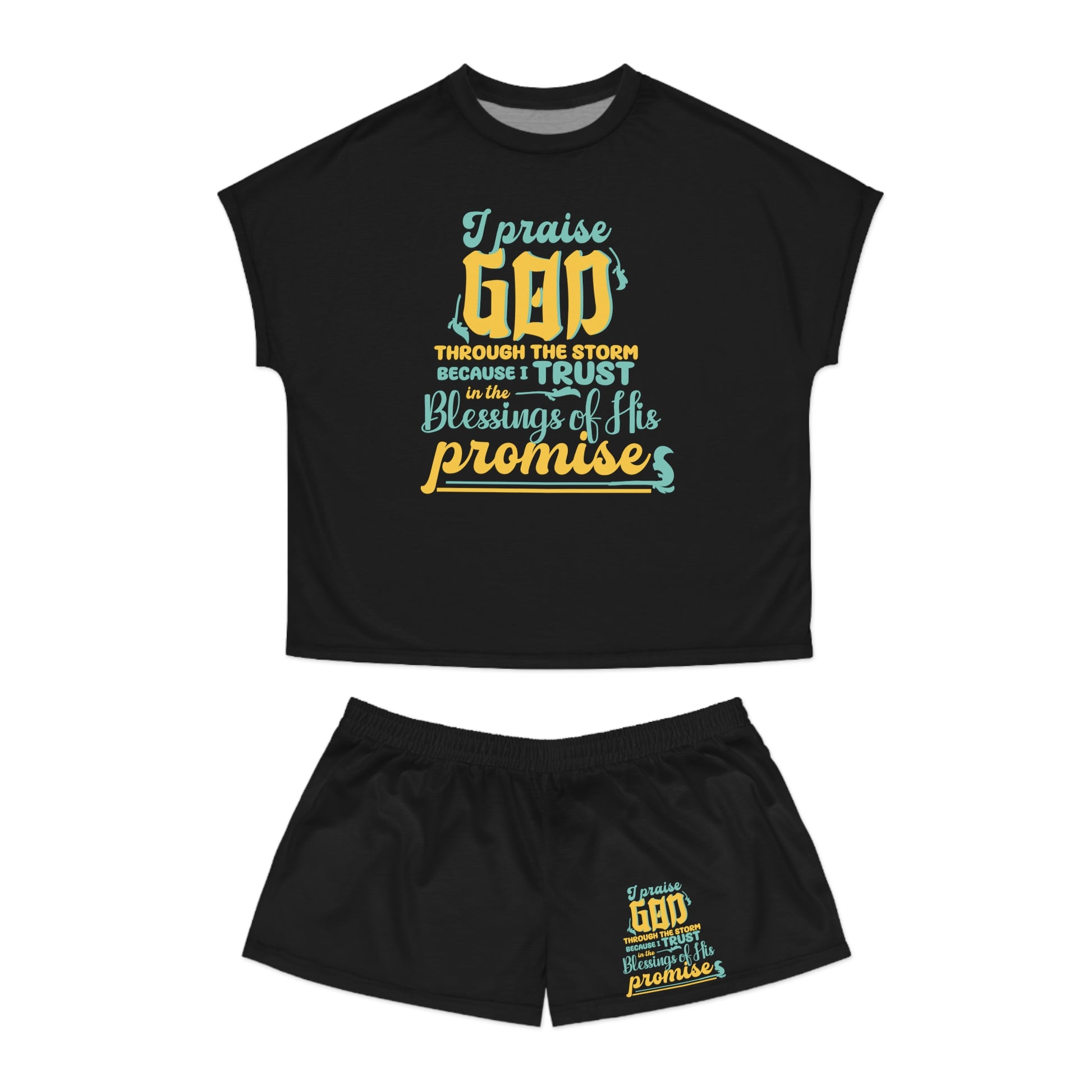 I Praise God Through The Storm Because I Trust In The Blessings Of His PromisesWomen's Christian Short Pajama Set Printify