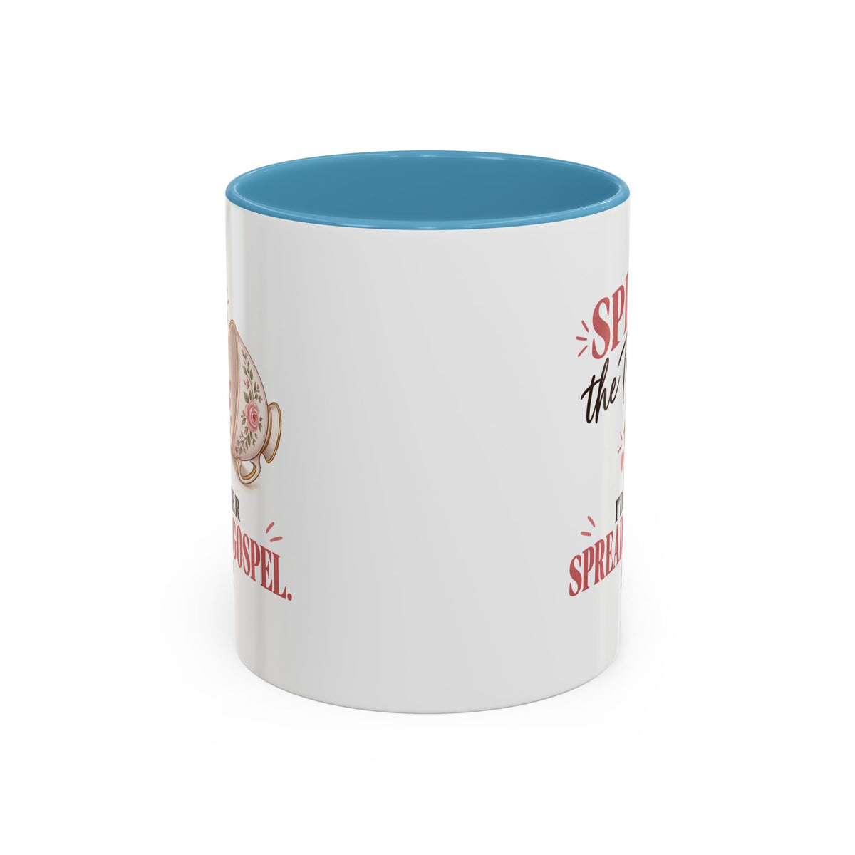 Spill the Tea, Spread the Gospel Christian Coffee Mug