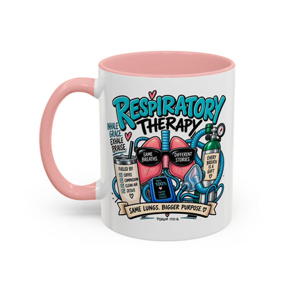 Respiratory Therapy Coffee Mug – Funny Respiratory Therapist Gift (11/15oz)