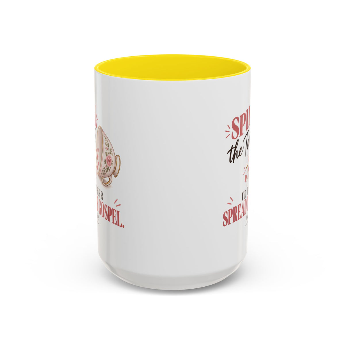 Spill the Tea, Spread the Gospel Christian Coffee Mug