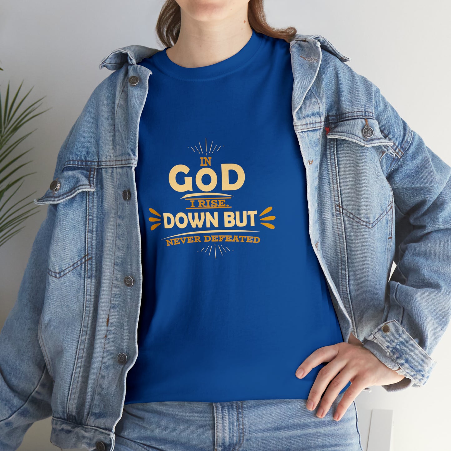 In God I Rise Down But Never Defeated  Unisex Heavy Cotton Tee