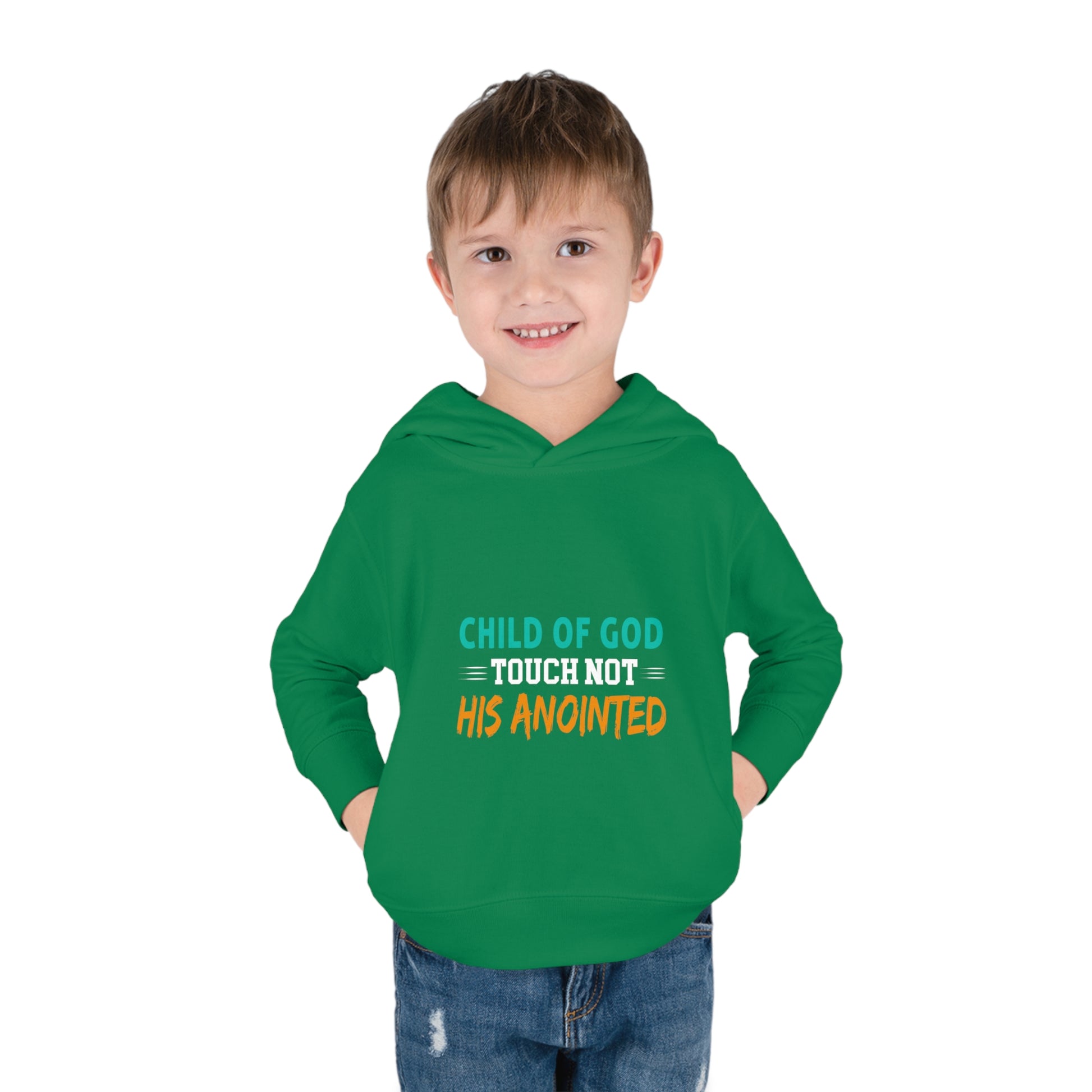 Child Of God Touch Not His Anointed Christian Toddler Pullover Fleece Hoodie Printify