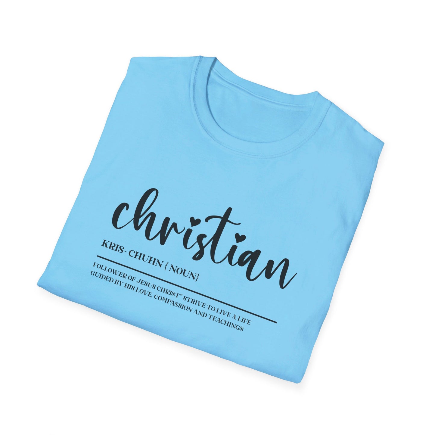 I Am A Christian Follower Of Christ  Christian Unisex T-shirt