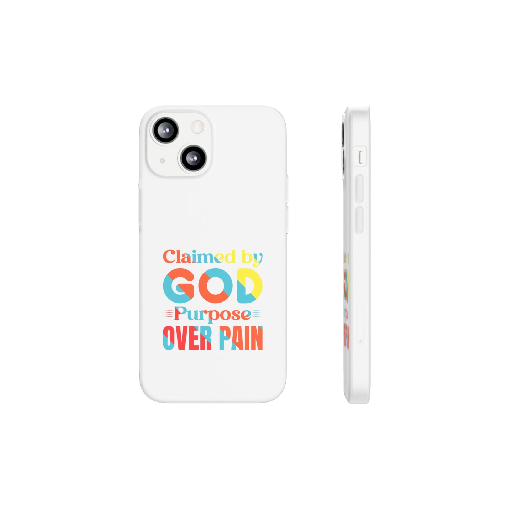 Claimed By God Purpose Over Pain Christian Flexi Phone Case Printify