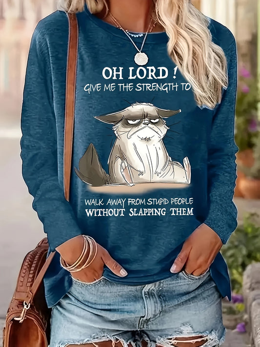 Oh Lord Give Me The Strength To Walk Away From Stupid People Women's Christian Pullover Sweatshirt claimedbygoddesigns