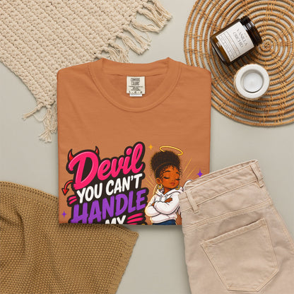 Devil You Can't Handle My Glow Up T-Shirt — Angel Girl Graphic Tee - ClaimedbyGodDesigns
