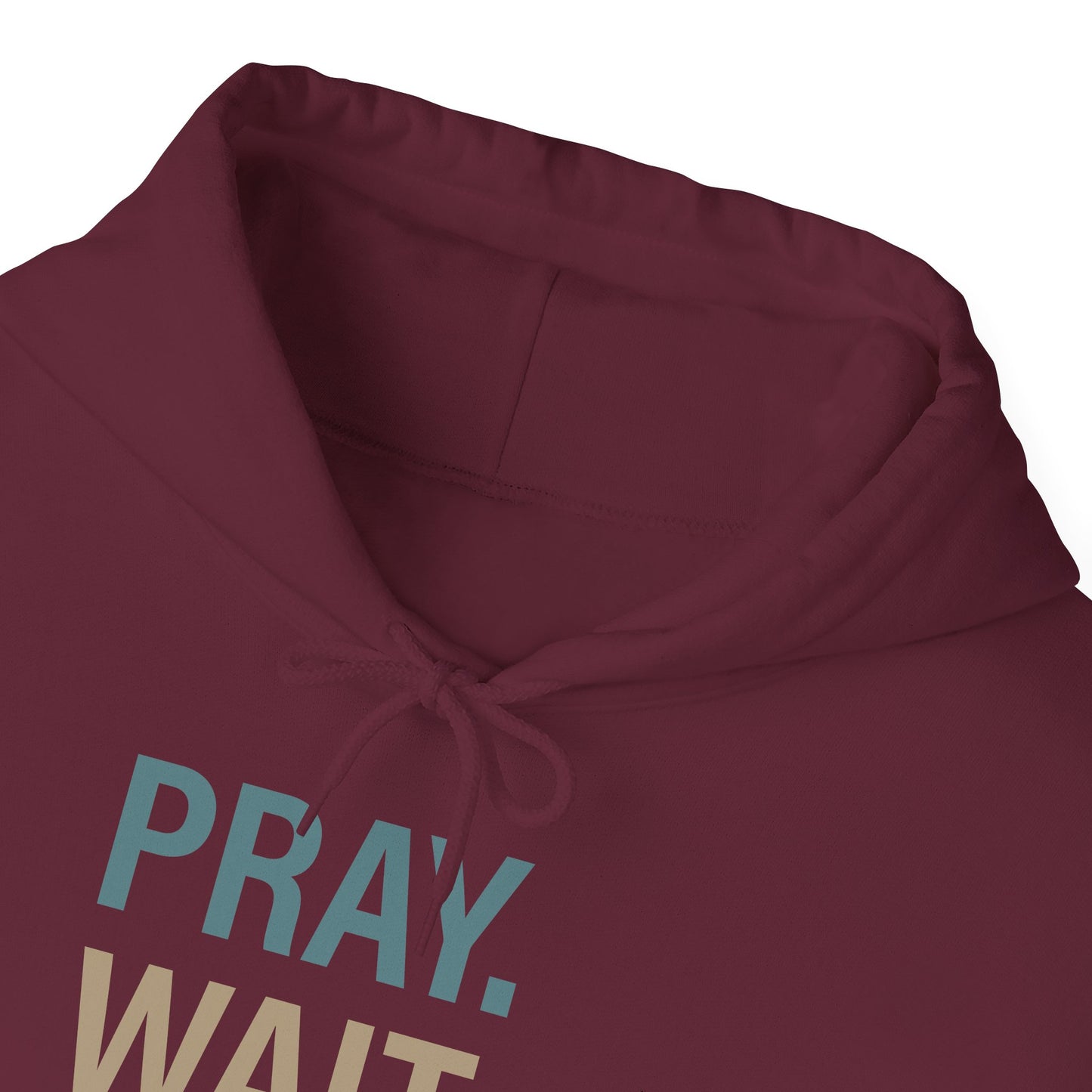 Pray Wait Trust Because Adulting Is Hard Without Jesus Unisex Christian Hooded Pullover Sweatshirt