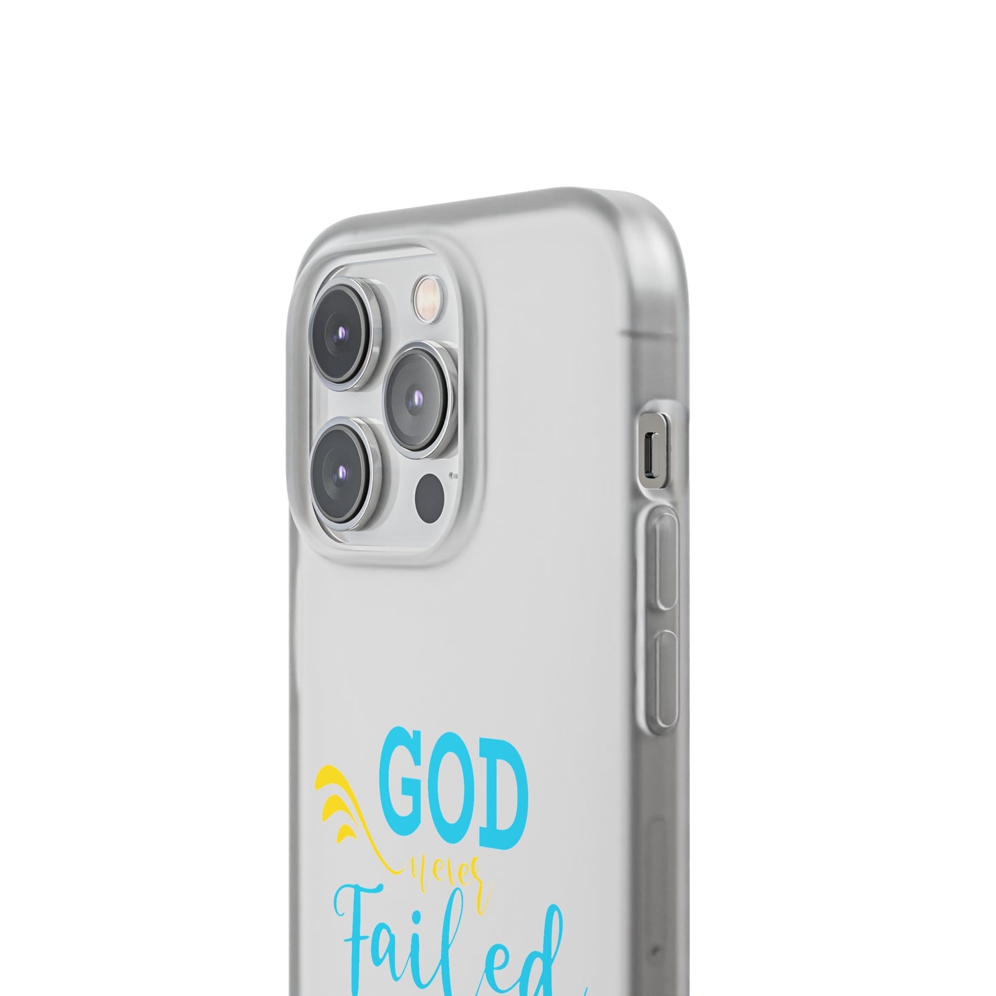 God Never Failed Me Yet Flexi Phone Case