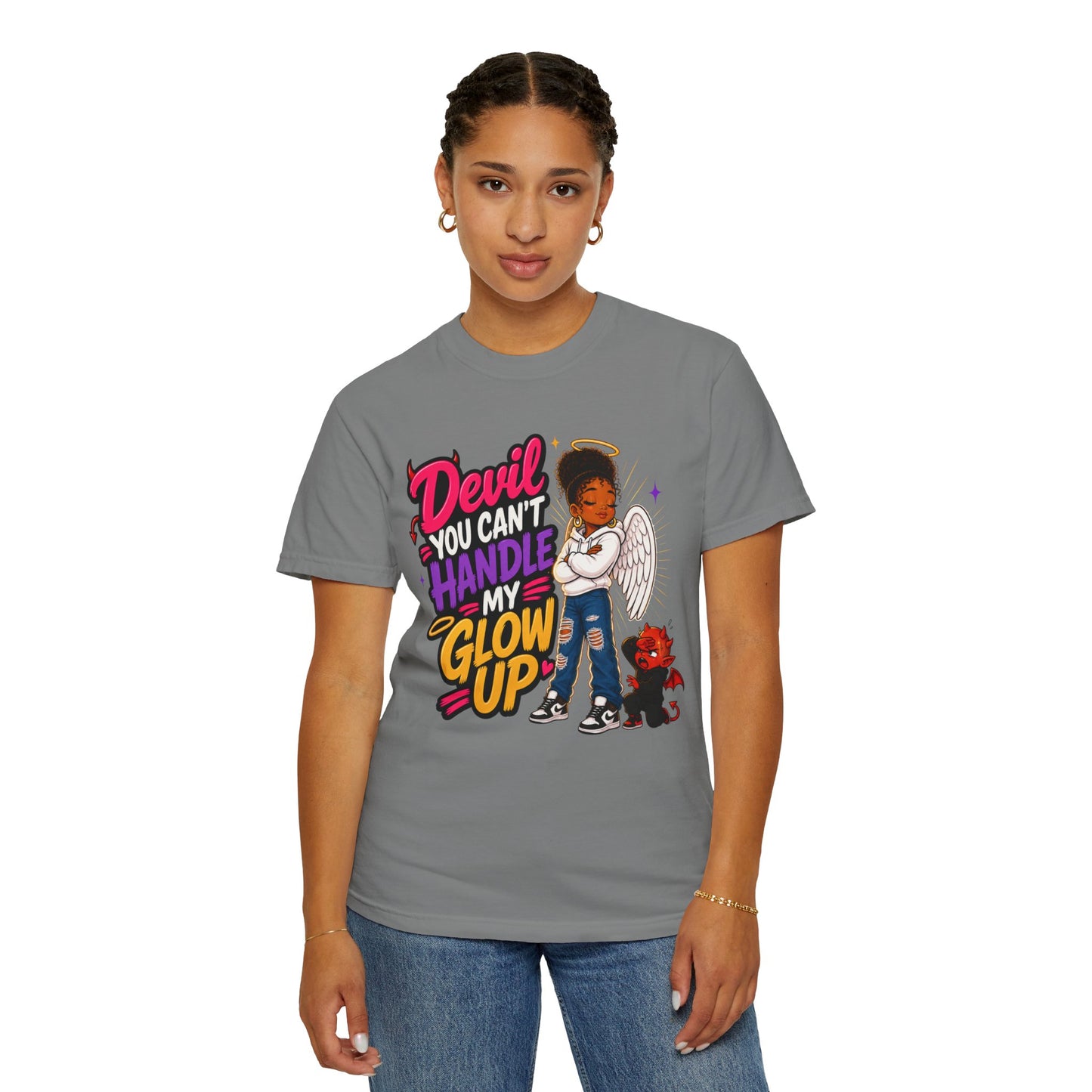 Devil You Can't Handle My Glow Up T-Shirt — Angel Girl Graphic Tee - ClaimedbyGodDesigns