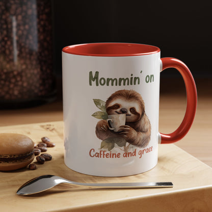 Sloth Mom Coffee Accent Mug - 'Mommin' on Caffeine and Grace' - Cute Gift for Christian Moms