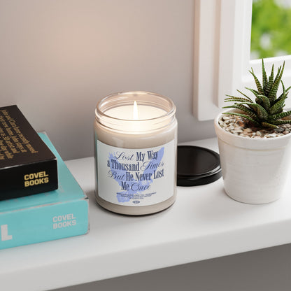 Inspirational Scented Christian Soy Candle - Lost My Way a Thousand Times
