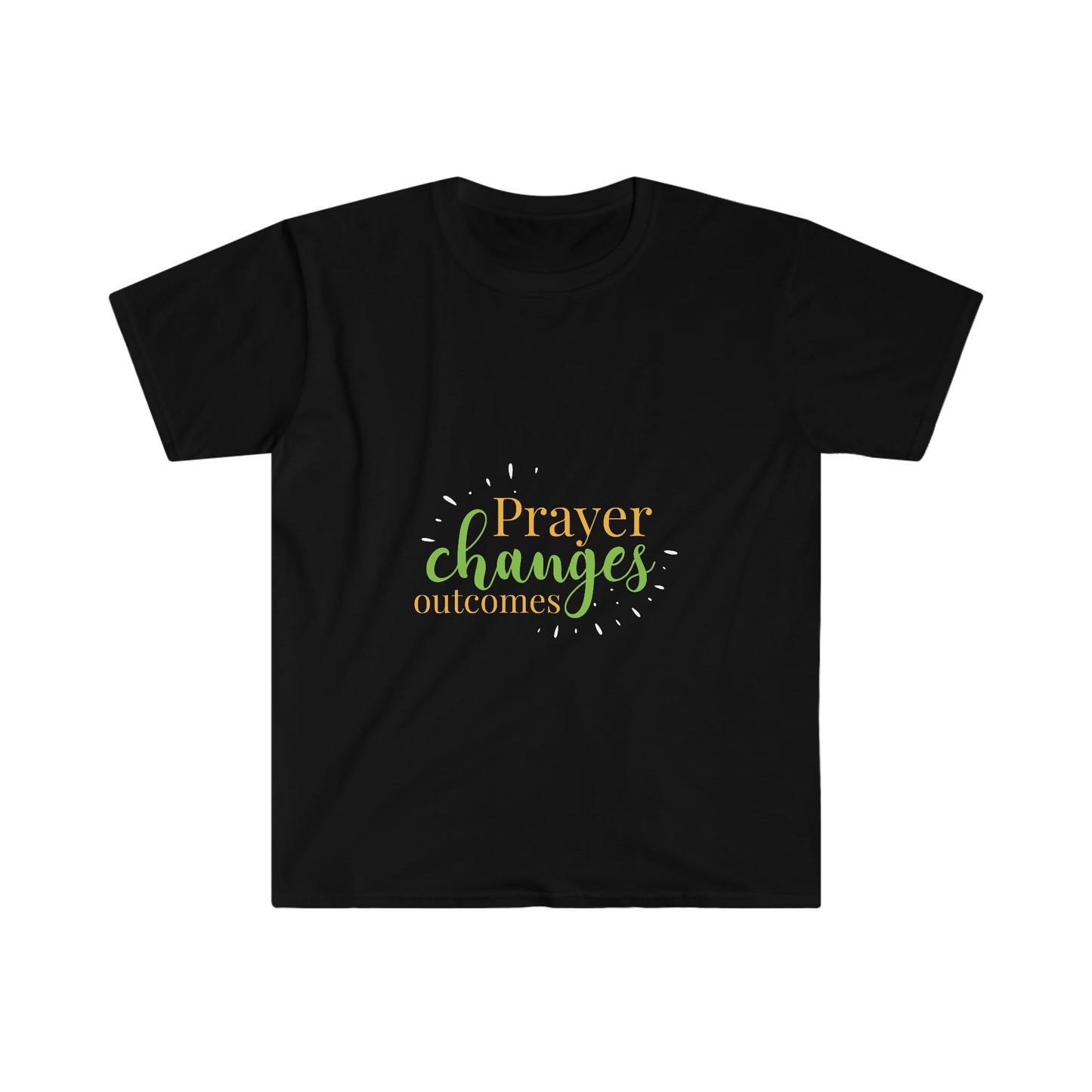 Prayer Changes Outcomes T-shirt